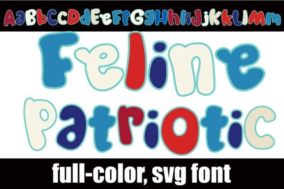 Feline Patriotic: A Whimsical Color Fonts Collection for Handmade Brands