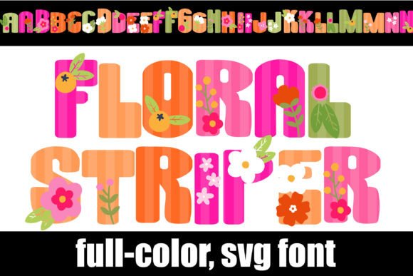 Floral Striper: A Vibrant Color Fonts Choice for Modern Fonts