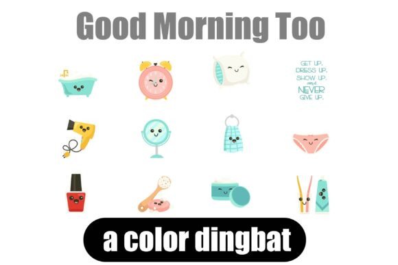 Good Morning Too: A Color Fonts Delight for Local Business Branding