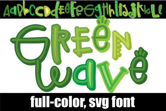 Green Wave: A Whimsical Color Fonts Choice for Digital Sellers