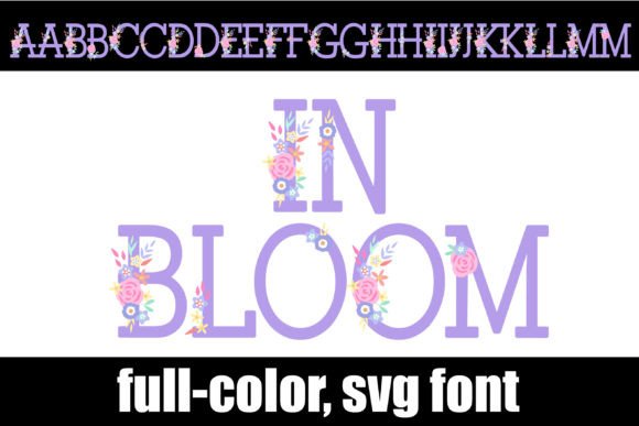 In Bloom: A Spring Color Font for Branding & Marketing