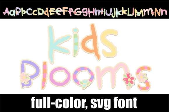 Kid s Bloom: A Playful Color Fonts Choice for Creative Brands