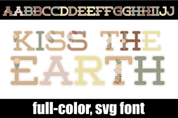 Kiss the Earth: A Thoughtful Color Fonts Choice for Local Branding