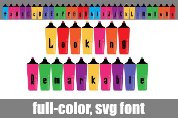 Looking Remarkable: A Whimsical Color Fonts Choice