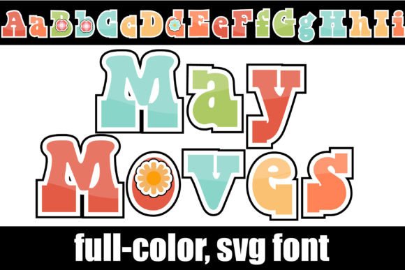 May Moves: A Color Fonts Design for Spring Sellers