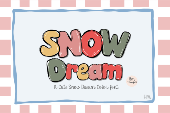 Snow Dream: A Playful Color Fonts Asset for Editorial Design