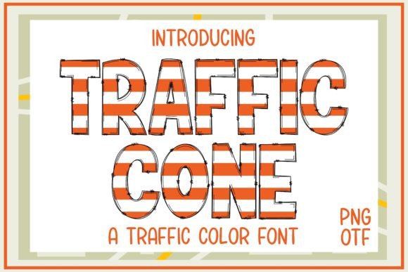 Traffic Cone: A Bold Color Fonts Choice for Modern Publishers